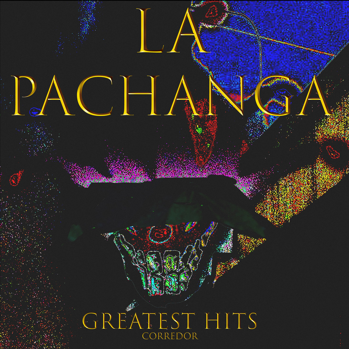 CRRDR – LA PACHANGA: GREATEST HITS